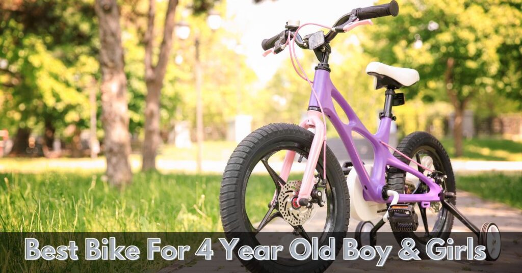Best Bike For 4 Year Old Boy & Girls